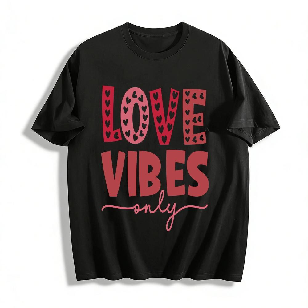 Love Vibes Only Heart Print Casual Versatile Couple T-Shirt Pure cotton T-shirt XXS