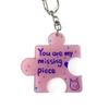 "You Are My Missing Piece" Acrylic Puzzle Text Keychain Multicolour  Versatile   Woman