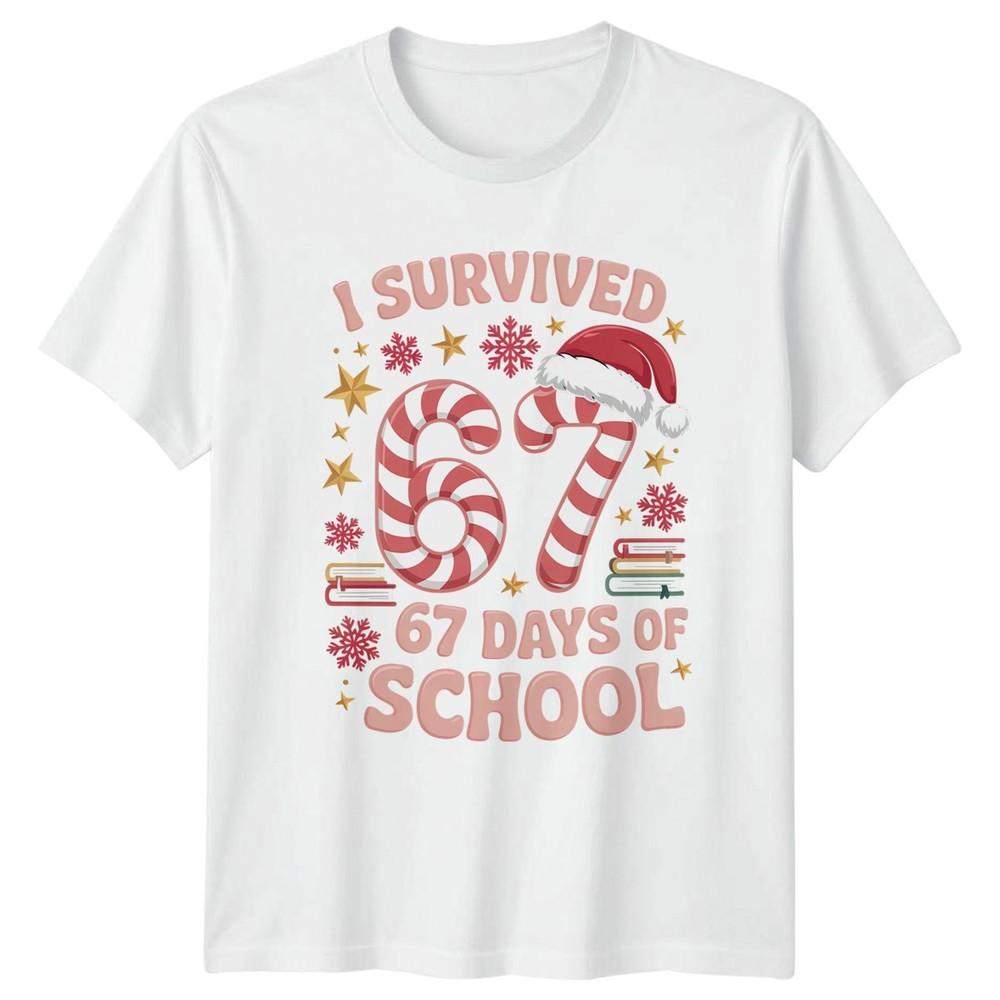 I Survived 67 Days Of TShirt EleUnisextary Student School Christmas S