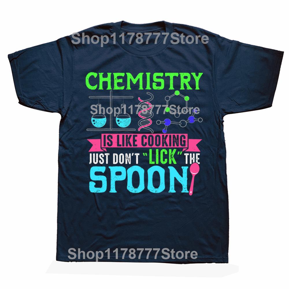 Chemistry Like Cooking Dont Lick Spoon Shirt Funny Science T Shirts Birthday Gifts Men Fashion Casual Loose Oversized T Shirt