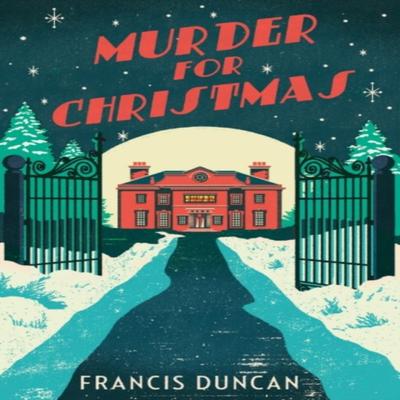 Murder for Christmas by Francis Duncan Paperback Book 9781784703455