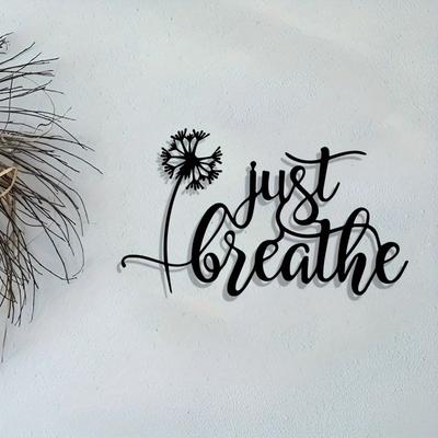 Just Breathe Metal Wall Art Dandelion Iron Decor Living Room Yoga Rustic Gift