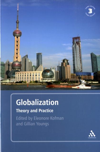 Kniha Globalization, 3rd Edition : Theory and Practice