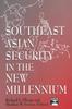 Kniha Southeast Asian Security In the New Millennium