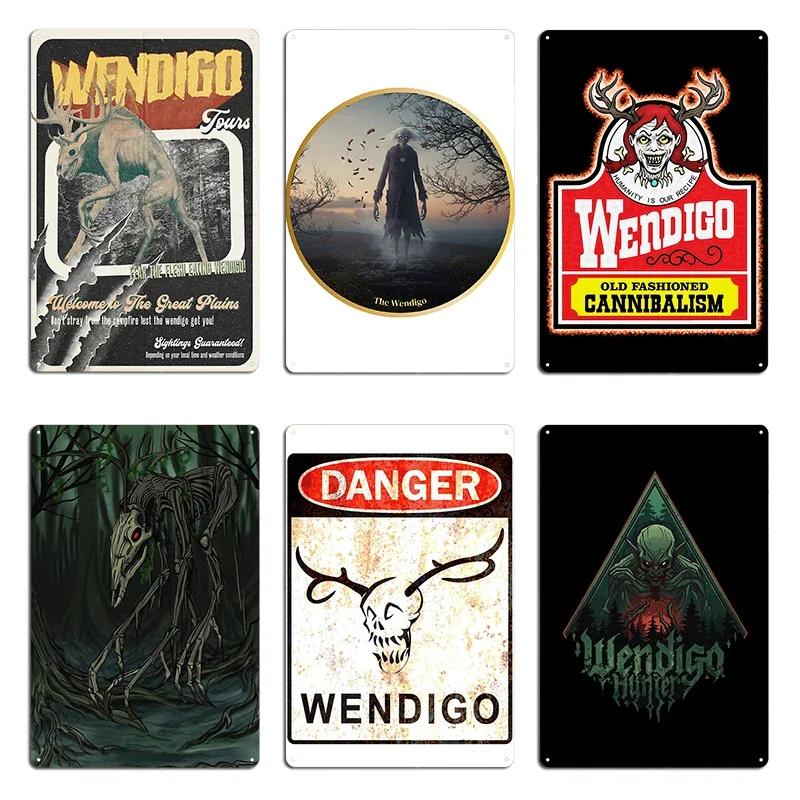 Horror Wendigo Cryptid Poster Wendy the Wendigo Metal Plaques Garage Decoration Custom Club Retro Customize Tin Sign Poster