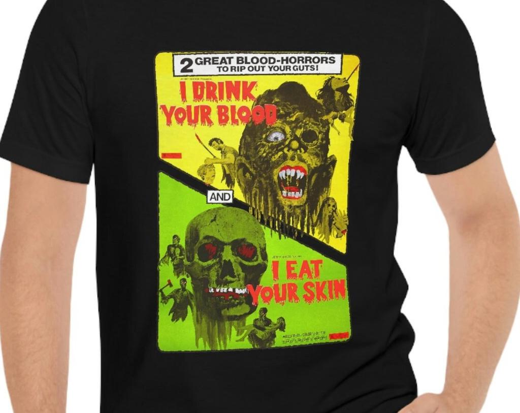 I Drink Your Blood and I Eat Your Skin Movie T-Shirt Double Feature Horror Short Sleeve Tee