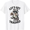 Funny Let's Get Trashed Raccoon Meme Humor Beer Unisex T-Shirt