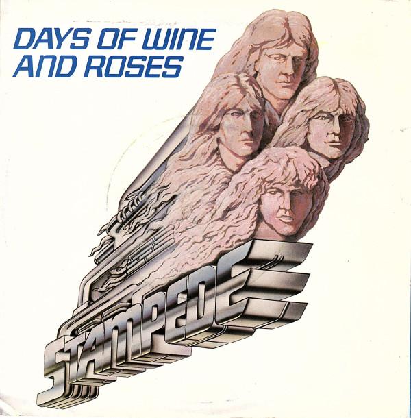 7inch Record STAMPEDE (3) - Days Of Wine And Roses POSP507 Polydor 1982 UK Rock Used