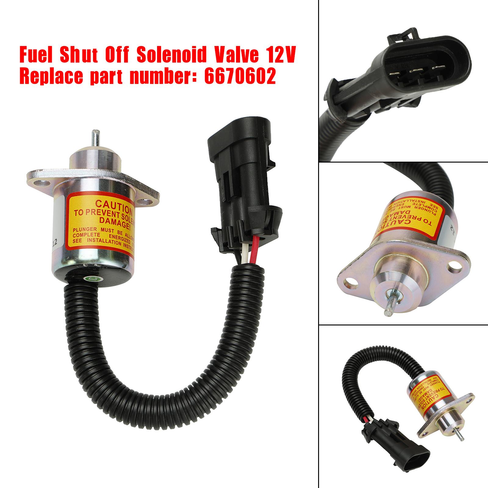 

6670602 Fuel Shut Off Solenoid Valve For Bobcat Loader(s) 463 553 S70 S100 12V