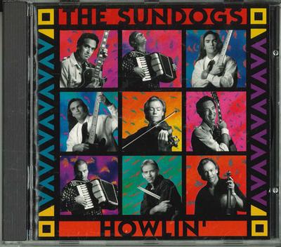 CD SUNDOGS - Howlin' CD9018 Canada Music Others Used