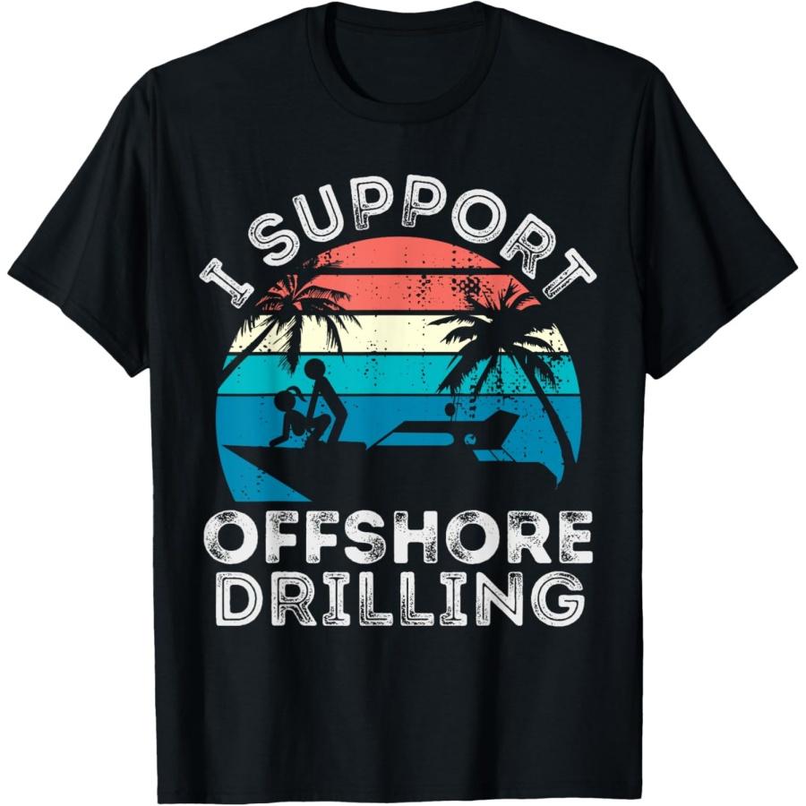 I support Offshore Drilling Boating boat Funny Yacht T-Shirt XXXXXL чёрный