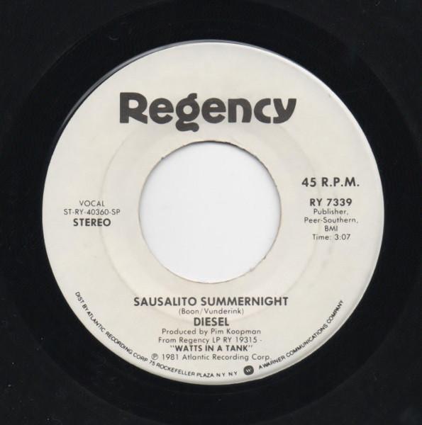 

7inch Record DIESEL - Sausalito Summernight RY7339 Regency 1981 US Rock Used