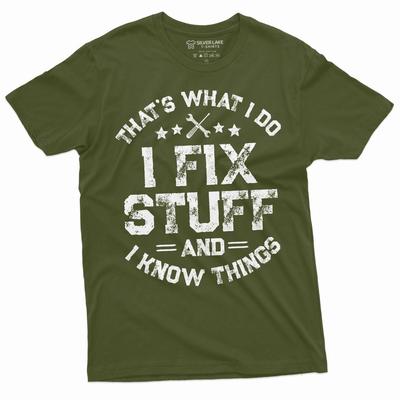 Lustiger Mechaniker Ich repariere Sachen und weiß Dinge Geschenk Shirt Humor Mechaniker T-Shirt