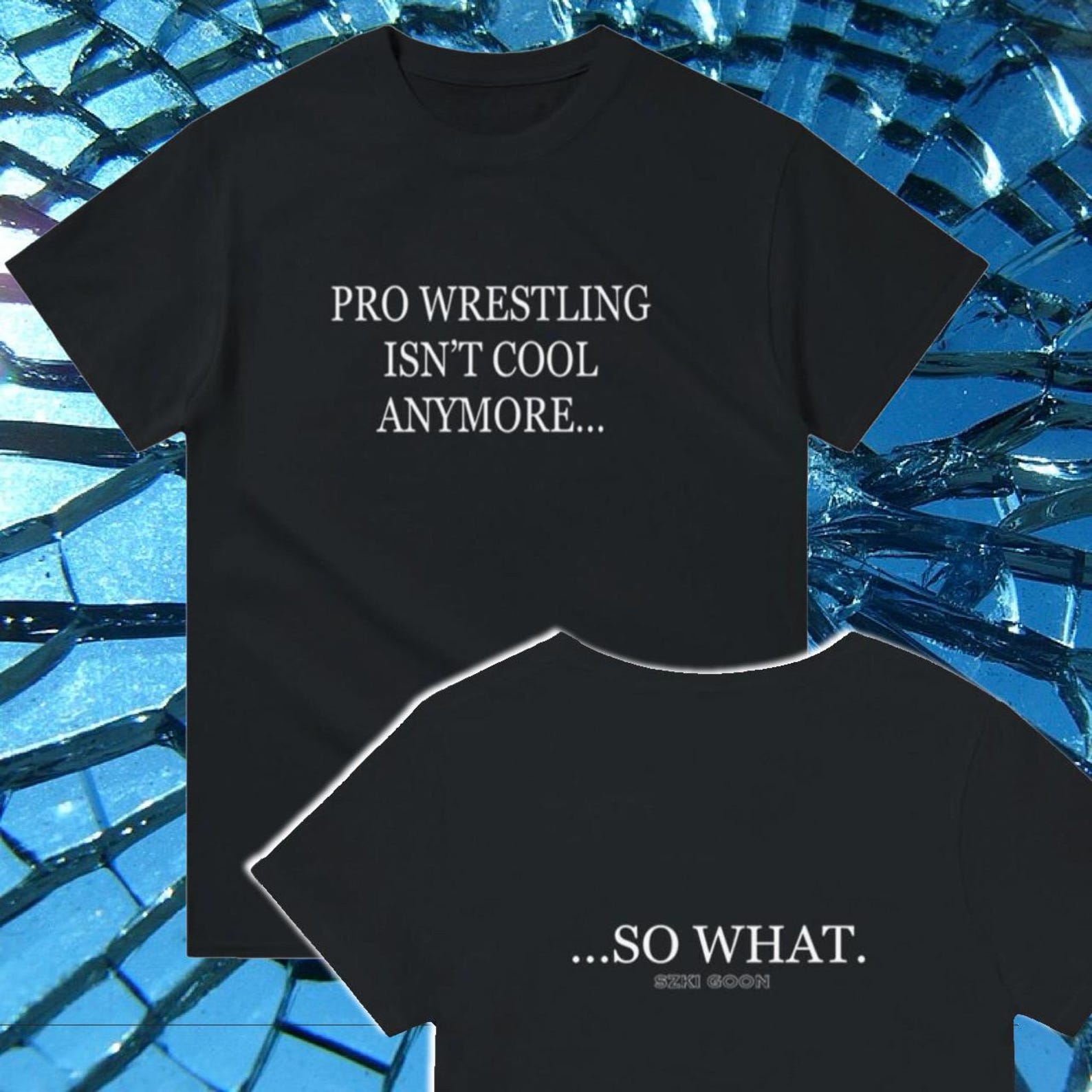 Pro Wrestling…so what!? - T shirt: Heavyweight Cotton Unisex Tee 3XL
