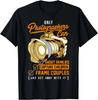 Funny Photographers Photography Camera Sayings Quote Gift Unisex T-Shirt