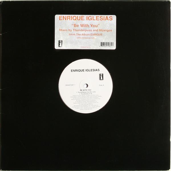 

12inch Record ENRIQUE IGLESIAS - Be With You 0694972871 Interscope Reco 2000 US Dance & Electronica Used
