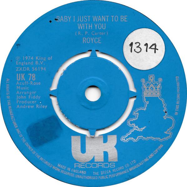 

7-дюймовая пластинка ROYCE Baby I Just Want To Be With You UK78 UK Records 1974 UK Pop Б/у