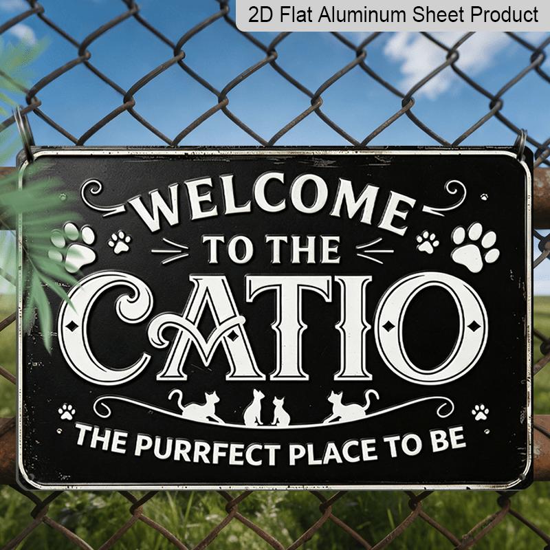 

2D Flat Decorative Signs & Plaques Vintage Style Aluminum Sign Wall Art - Welcome To The CATIO Cat-Themed Decor with Paw Prints & Inspirational 20*30cm