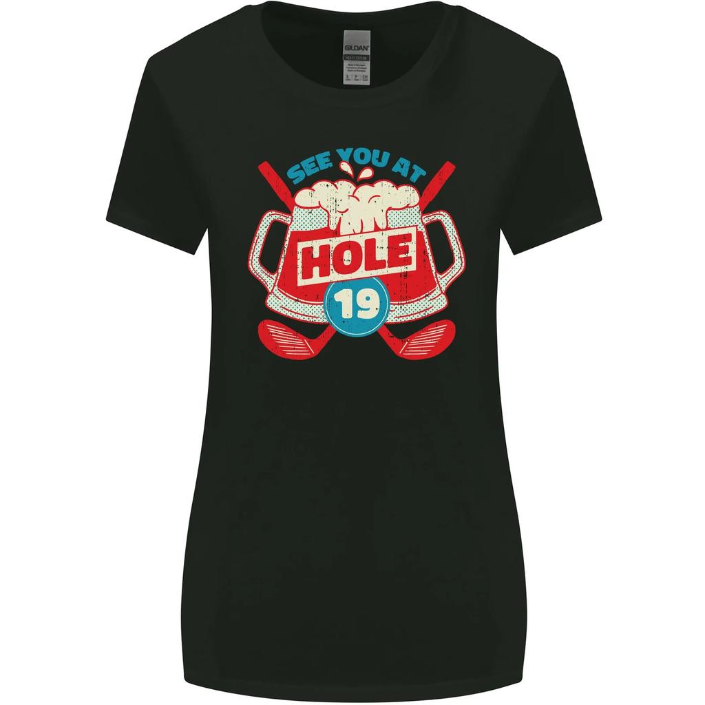 Golf See You At Hole Funny 19th Hole Beer Womens Wider Cut T-Shirt