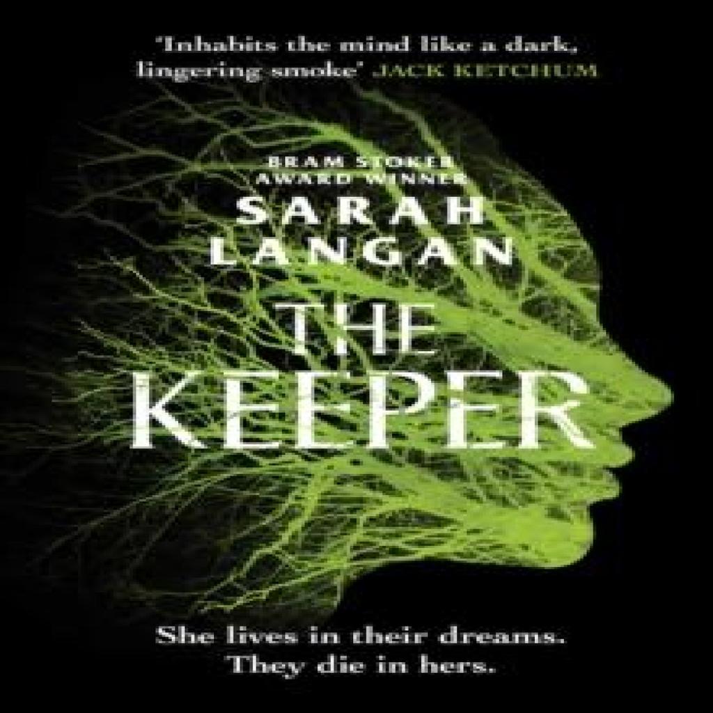 The Keeper by Sarah Langan Paperback Book 9781804367476