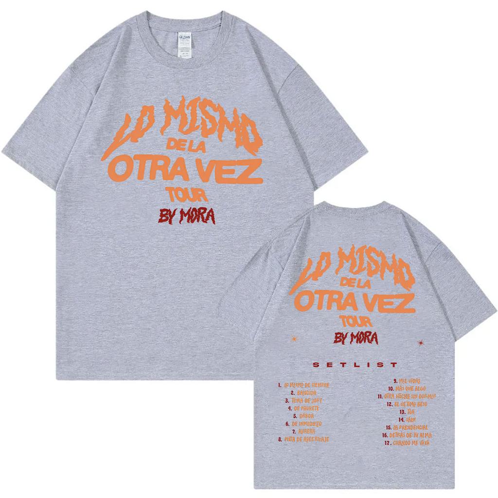 Singer Mora Lo Mismo De La Otra Vez Tour Print Tshirt Fashion Hip Hop Short Sleeve Tshirts Unisex Casual Loose T Shirts