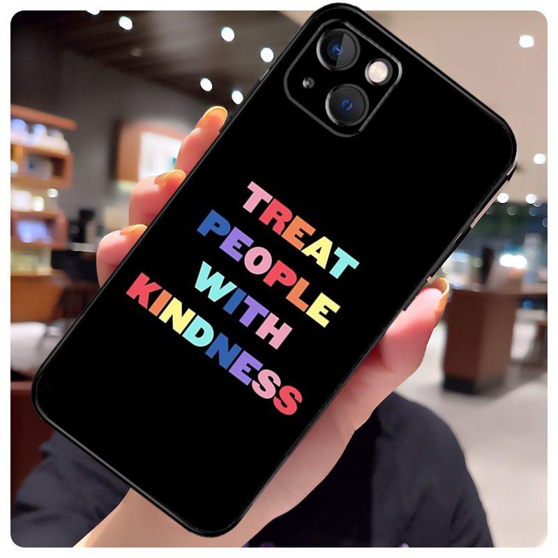 

Treat People With Kindness Case For iPhone 16 14 15 Pro Max 12 13 Mini 11 15 Pro Max Plus X XS Max XR Phone Cover iPhone 13 mini