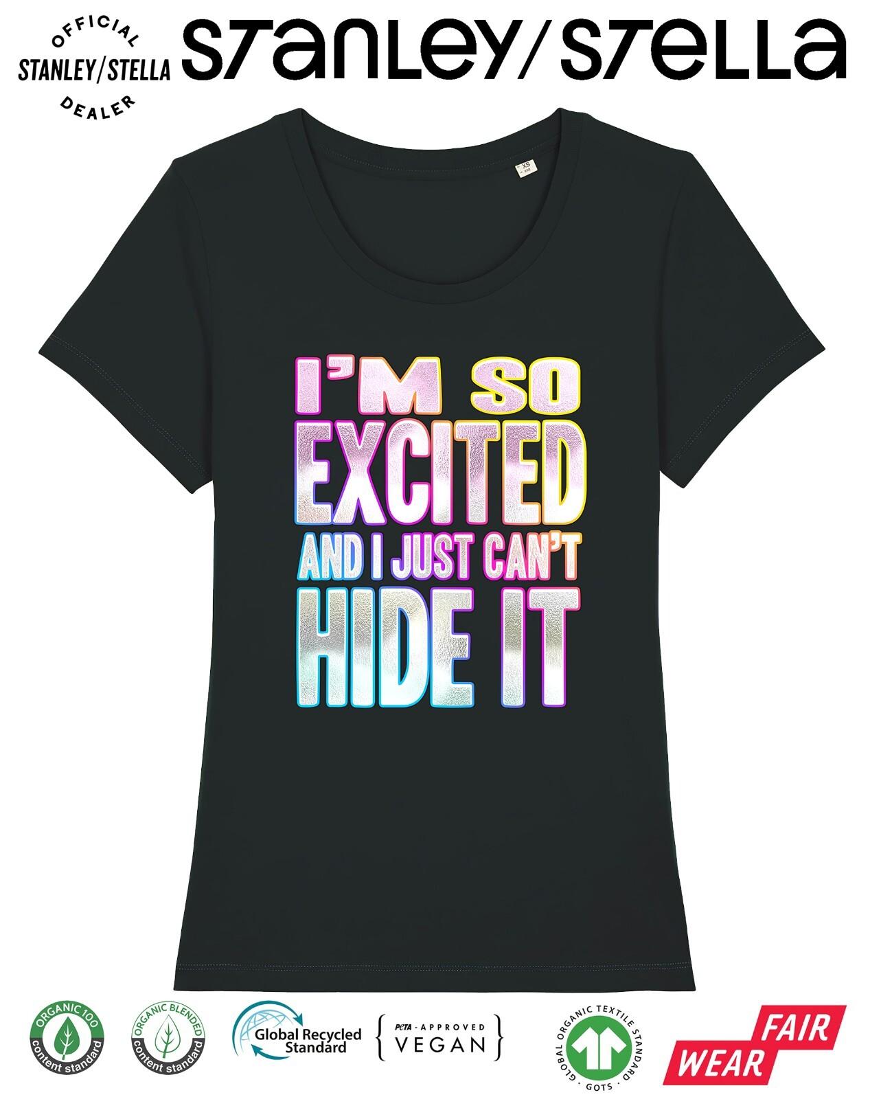 Im So Excited I Just Cant Hide It Womens T-Shirt Mens Womens Tees Top Fancy Dress 80s Party Weekend M
