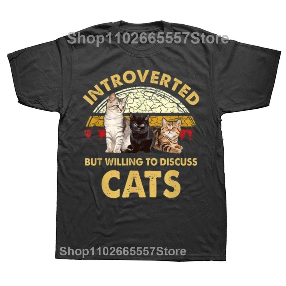 Introverted But Willing To Discuss Cats T Shirt Vintage Funny Design Tshirts 100 Cotton Novelty Tshirt Gift Cat Animal Lovers