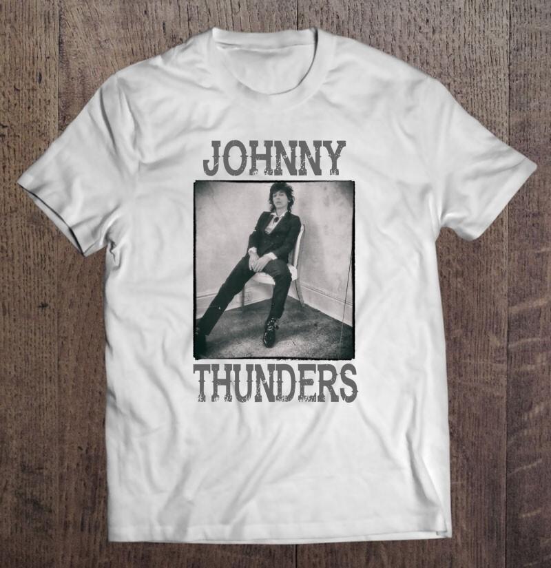Johnny Thunders New York Dolls White T shirt Gifl For Fan Size S To 4XL II036 - Unisex T-Shirt XL