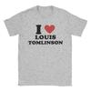 Men TShirts I love Louis Tomlinson Novelty Pure Cotton Tee Shirt Short Sleeve  T Shirt O Neck Clothing Birthday Gift