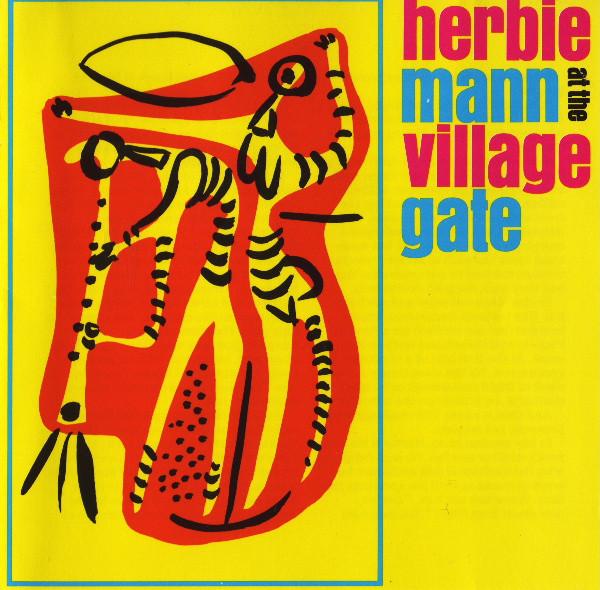 

CD HERBIE MANN - Herbie Mann At The Village Gate 13802 Atlantic Germany Jazz Used