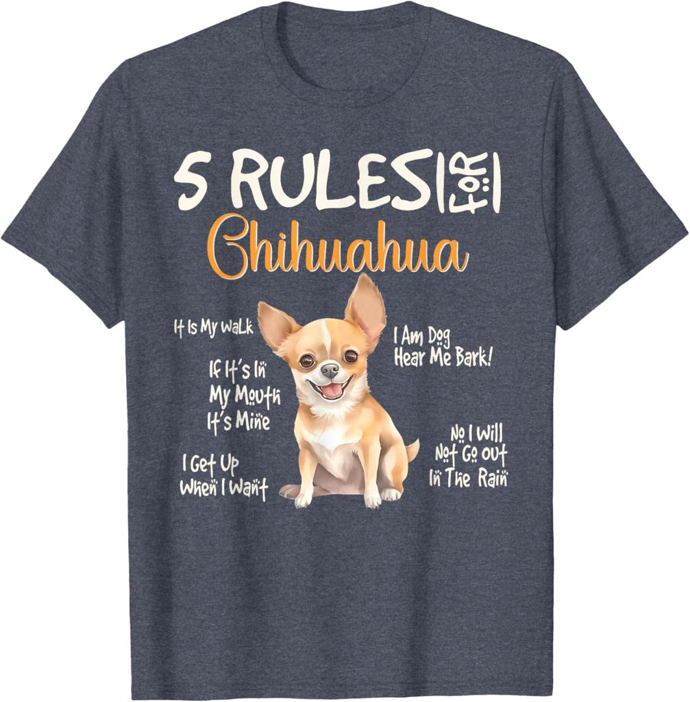 5 Rules Chihuahua T-Shirt Funny Dog Lover Owners Graphic Tee Breathable Cotton Crew Neck Casual Gift
