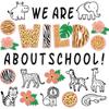 Safari We Are Wild About School Bulletin Board Set Jungle Classroom Cutouts Animals Theme Wall Decor Classroom Decorations Sign Paper for Primary