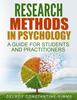 The Research Methods In Psychology : A Guide For Students and Practitioners Book