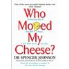 Who Moved My Cheese Paperback