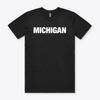 MICHIGAN TSHIRT TEE T Shirt M CITY TOWN STATE S To 2XL Gift