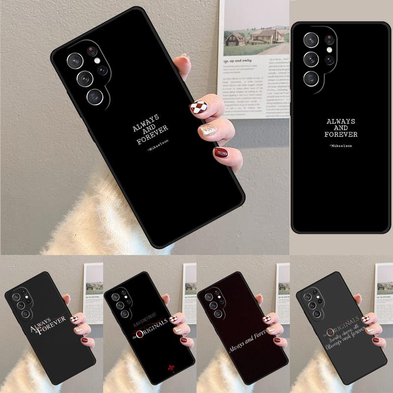 The Originals Always and Forever TPU Phone Case For Samsung Galaxy note 10 pro S26 S25 S24 S23 S22 Ultra Plus S21 FE S20 Cover