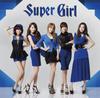 CD KARA  Super Girl  Type A  UMCK9461 Universal Music 2011 Japan ObiJapanese PopRock Used