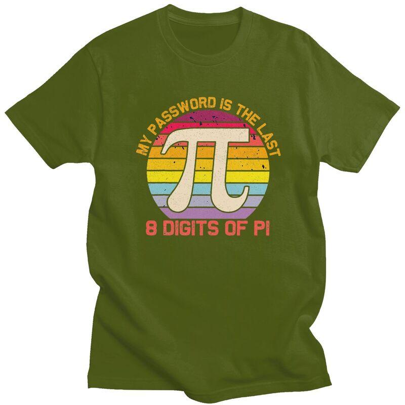 Custom My Password Is Last 8 Digits Of Pi Day T Shirt for Men 100 Cotton Tshirt Tee Short Sleeves Math Teacher Gift Tshirt