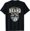 Sorry This Beard Is Taken Country Retro Valentines Day Gift Unisex T-Shirt