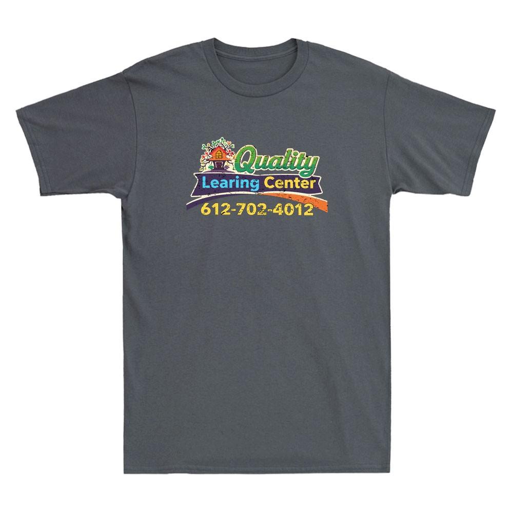 Quality Learning Center Funny Parody Education Humor Quote Vintage Unisex's T-Shirt