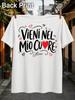 Vieni Nel Mio Cuore With Playful Lettering Red Hearts Curved Swirls And Ultimo Signature Love Theme Unisex All TShirt