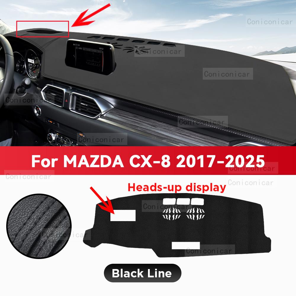 For MAZDA CX-8 2017-2025 CX8 Car Dashboard Cover Mat Sun Shade Pad Avoid Light Mat Instrument Carpet Protection Accessories