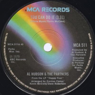 7inch Record AL HUDSON & THE PARTNERS - You Can Do It MCA511 MCA Records 1979 UK Soul/Funk Used