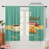 2pcs 2D Flat Printing Window Curtains Breakfast Coffee Croissant Good Morning Fabric Without Electricity Festive Wall Decor for