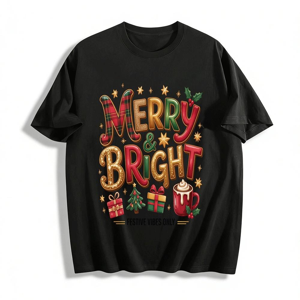 

Merry And Bright Festive Vibes Only Graphic Tee Pure cotton T-shirt XXS