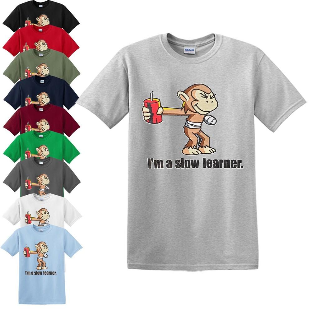

I M A SLOW LEARNER T-shirt Monkey Joke Party Novelty Game Cartoon Gift Top Tee S