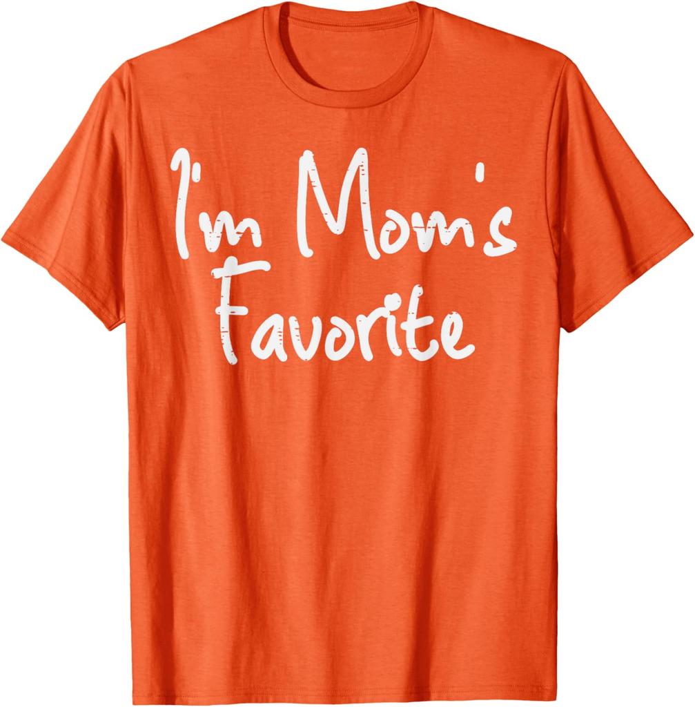 Im Moms Favorite Funny Saying Graphic Cotton TShirt Casual Short Sleeve Tee for Son Daughter