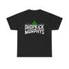 Dropkick Murphy's Grafik T-Shirt Boston Irish Unisex Schweres Baumwoll-Tee