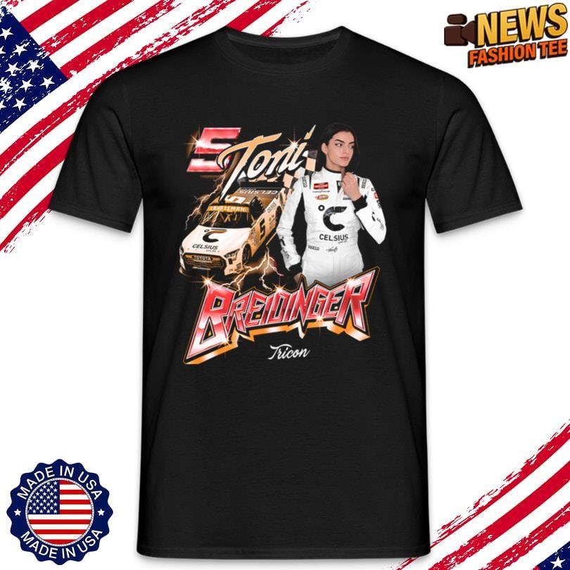 2025 Celsius Toni Breidinger Limited T-Shirt Unisex T-Shirt XXXXL